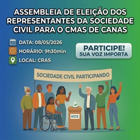 ASSEMBLEIA DE ELEIÇÃO DOS REPRESENTANTES DA SOCIEDADE CIVIL PARA O CMAS