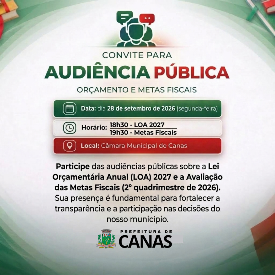 Canas realiza Audiências Públicas sobre Orçamento e Metas Fiscais